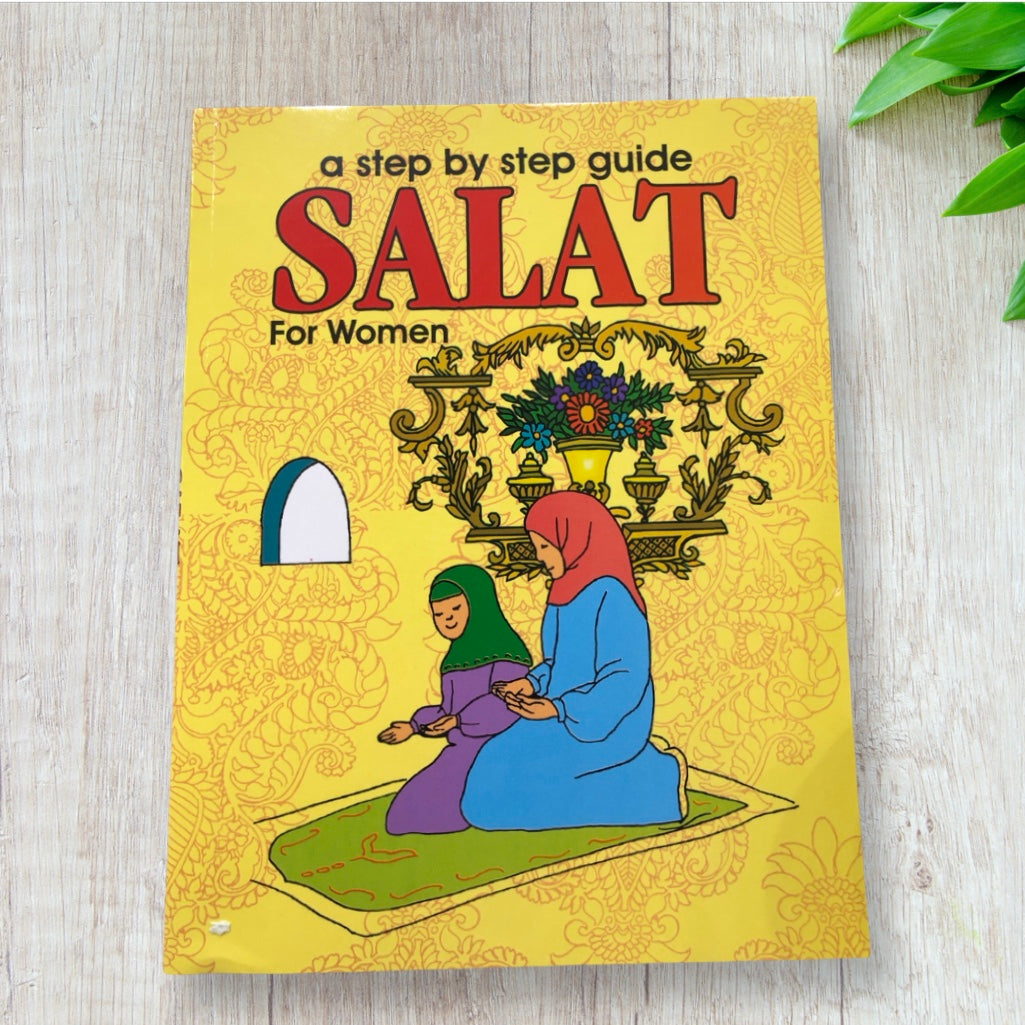 STEP BY STEP SALAT GUIDE FOR WOMEN